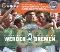 Werder Bremen - Deutscher Meister 2004